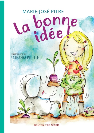 La bonne idée