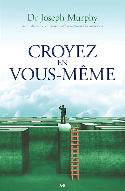 Croyez en vous-même