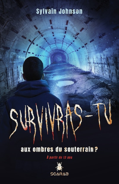 Survivras-tu aux ombres du souterrain?