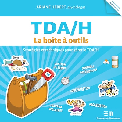 TDA/H :  La boîte à outils
