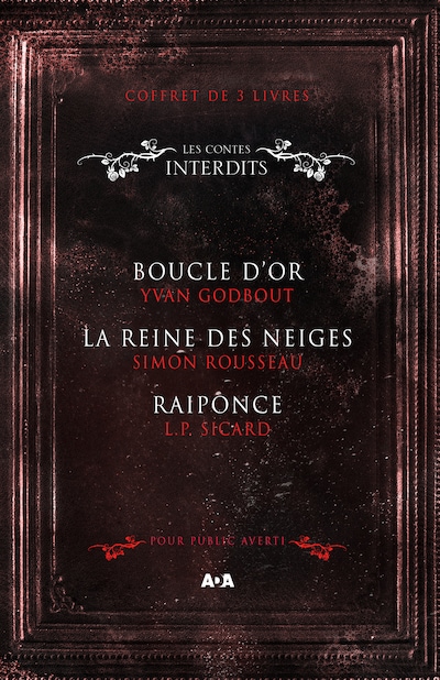 Coffret Numérique 3 livres - Les Contes interdits - Boucle d'or - La reine des neiges - Raiponce