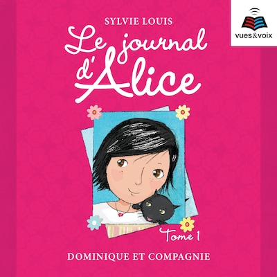 Le journal d'Alice tome 1
