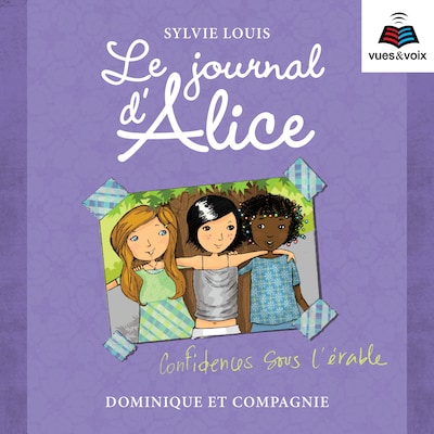 Le journal d'Alice tome 3.
