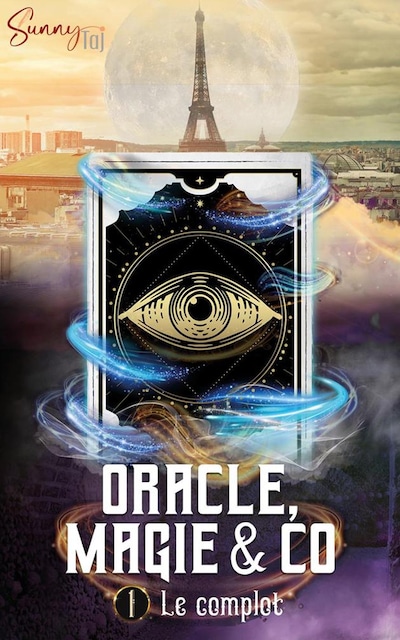 Oracle, Magie & Co - T1 Le Complot