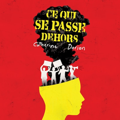 Ce qui se passe dehors