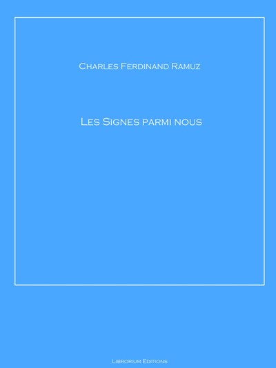 Les Signes parmi nous