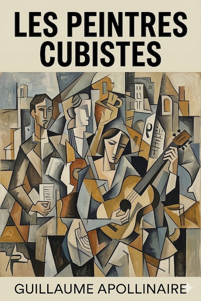 Les Peintres Cubistes: [Méditations Esthétiques]