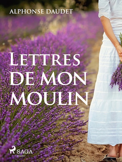 Lettres de mon moulin
