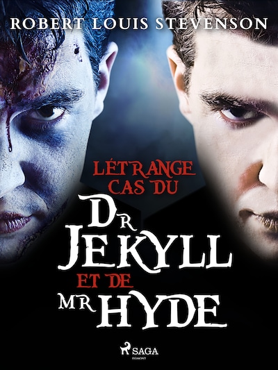 L’Étrange Cas du Dr Jekyll et de Mr Hyde