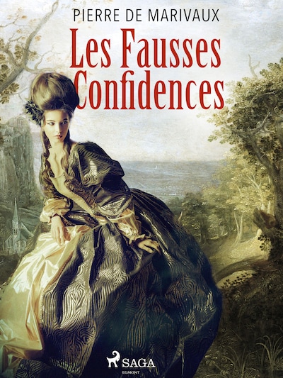 Les Fausses Confidences