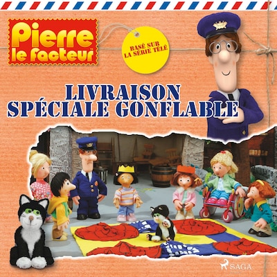 Pierre le facteur - Livraison spéciale gonflable