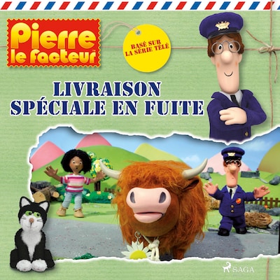 Pierre le facteur - Livraison spéciale en fuite