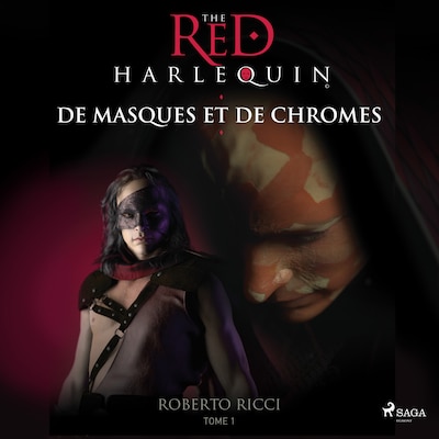 De masques et de chromes