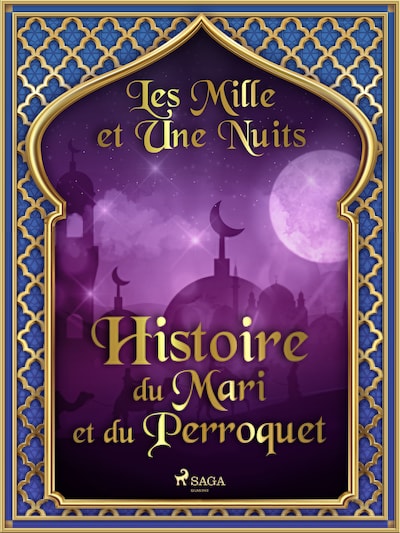 Histoire du Mari et du Perroquet