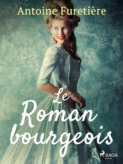 Le Roman bourgeois