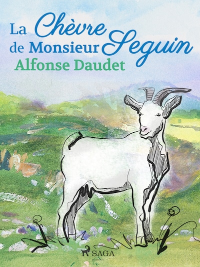 La Chèvre de Monsieur Seguin