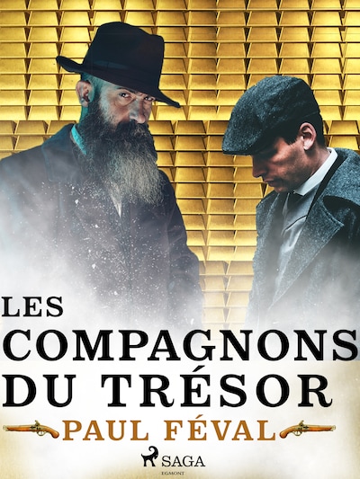 Les Habits Noirs VII -- Les Compagnons du Trésor