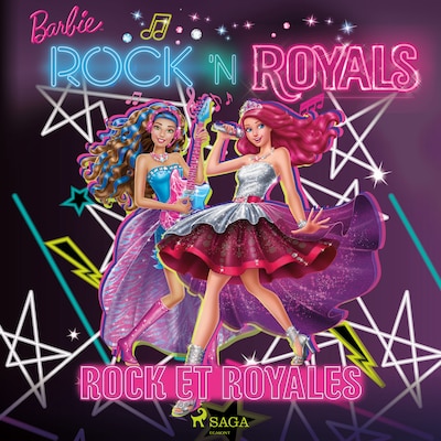 Barbie Rock et Royales