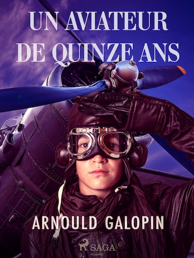 Un Aviateur de Quinze ans