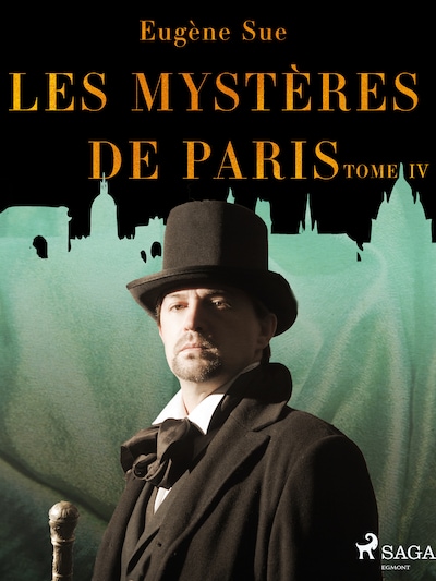 Les Mystères de Paris--Tome IV