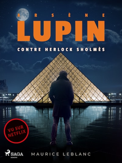 Arsène Lupin -- Arsène Lupin contre Herlock Sholmès