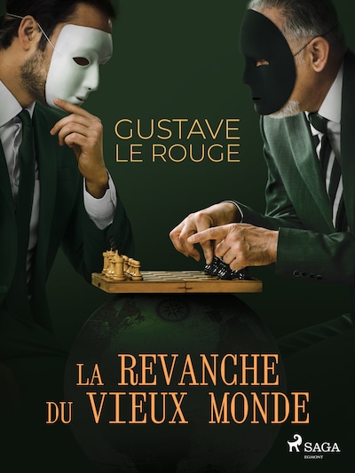 La Revanche du vieux Monde
