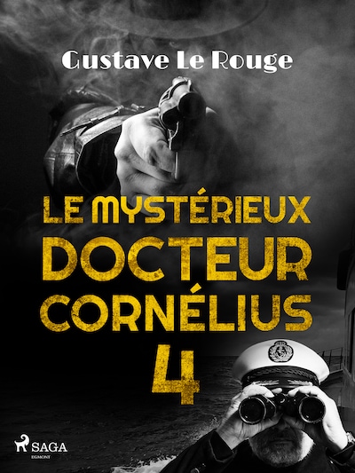 Le Mystérieux Docteur Cornélius 4