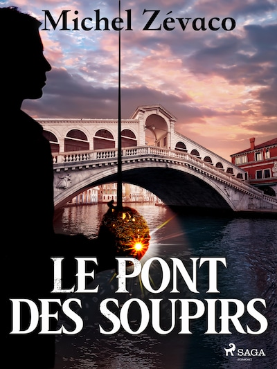 Le Pont des Soupirs