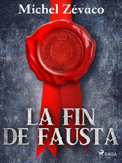 La Fin de Fausta
