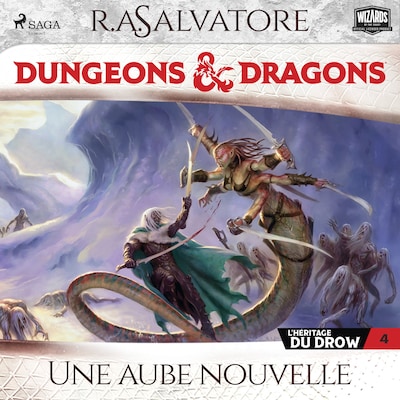 L'Héritage du Drow – Tome 4, Une aube nouvelle