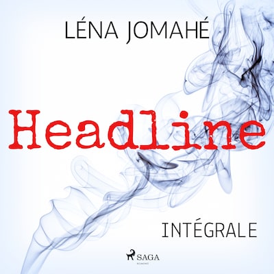 Headline – Intégrale