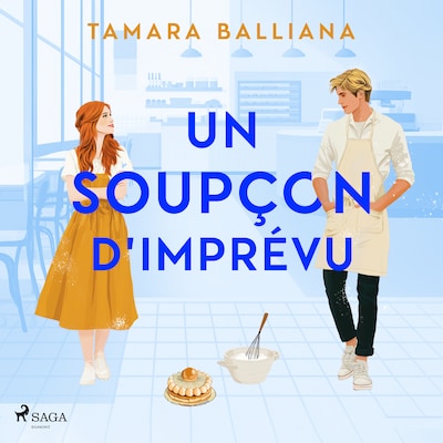 Le Domaine des Manons, Tome 4 – Un soupçon d’imprévu