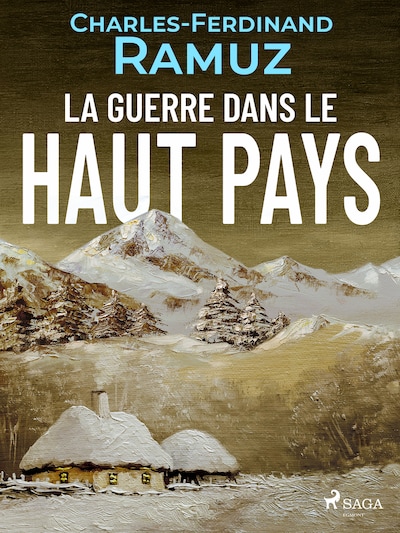 La Guerre dans le Haut-Pays