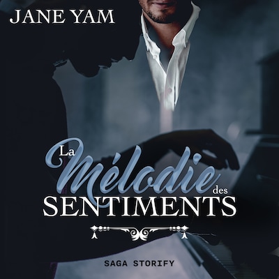 La mélodie des sentiments