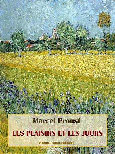 Les Plaisirs et les Jours