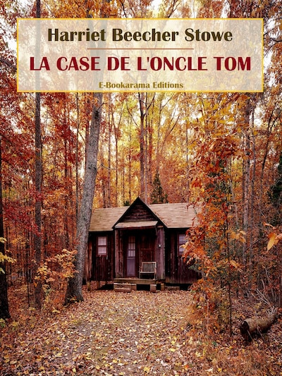 La Case de l'Oncle Tom