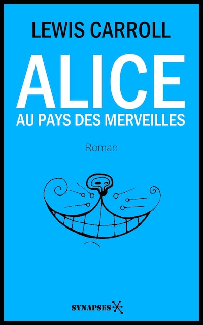 Alice au Pays des Merveilles