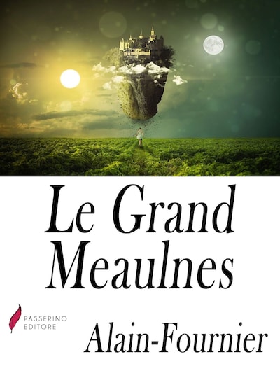 Le Grand Meaulnes