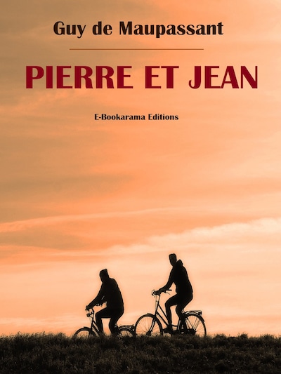 Pierre et Jean