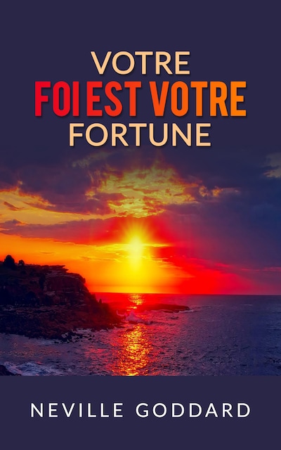Votre foi est votre fortune (Traduit)