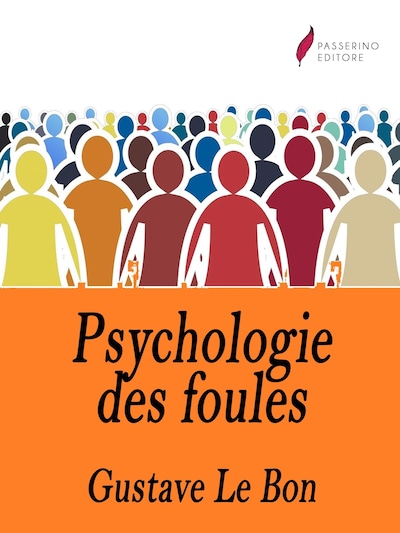 Psychologie des foules