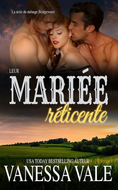 La mariée réticente