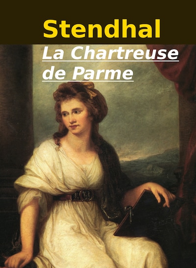 La Chartreuse de Parme