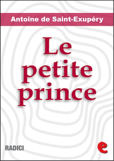 Le Petite Prince (Illustré)