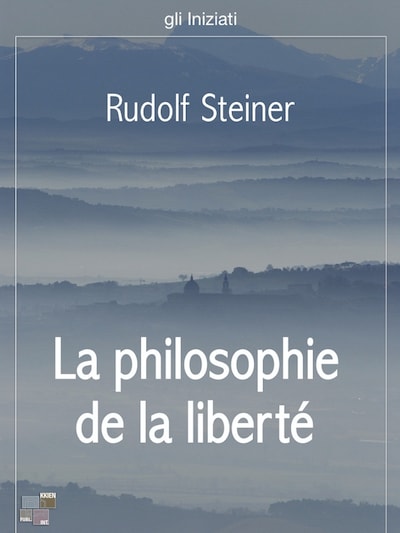 La philosophie de la liberté
