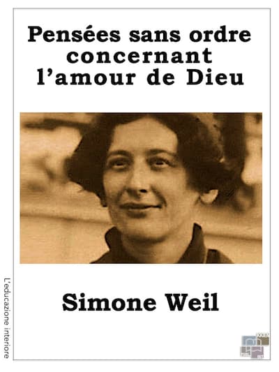 Pensées sans ordre concernant l'amour de Dieu