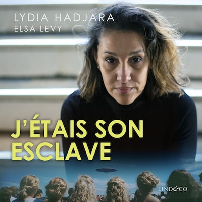 J'étais son esclave