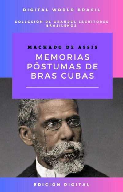 Mémoires posthumes de Bras Cubas