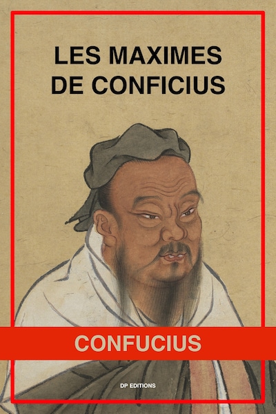 Les Maximes de Confucius