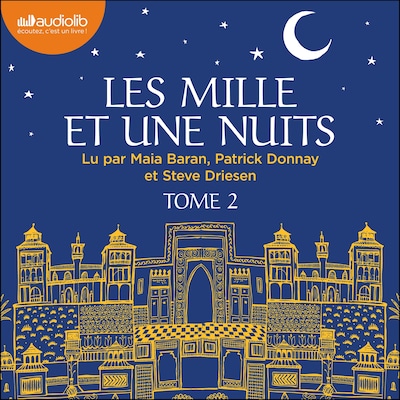 Les Mille et Une Nuits, tome 2